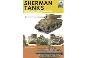 Sherman Tanks of the British Army and Royal Marines: Normandy Campaign 1944 (TankCraft)