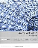 AutoCAD 2002 : Complete, Burchard, Bill and Pitzer, Dave, 0766842533