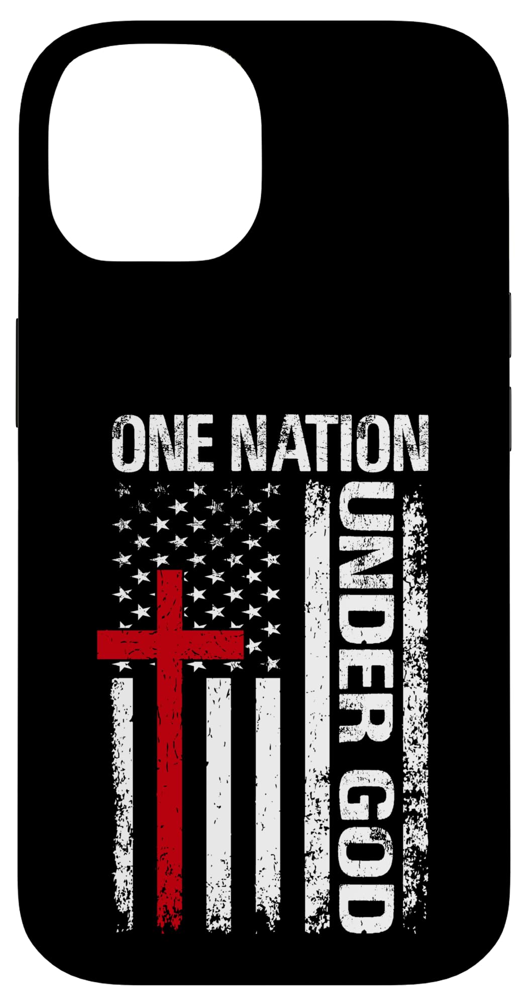 One Nation Under God Flag 4th Of July - Patriotic Christian Case for iPhone 14