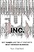 Fun Inc.: Why Play is the 21st Century's Most Serious Business - Book by Tom Chatfield