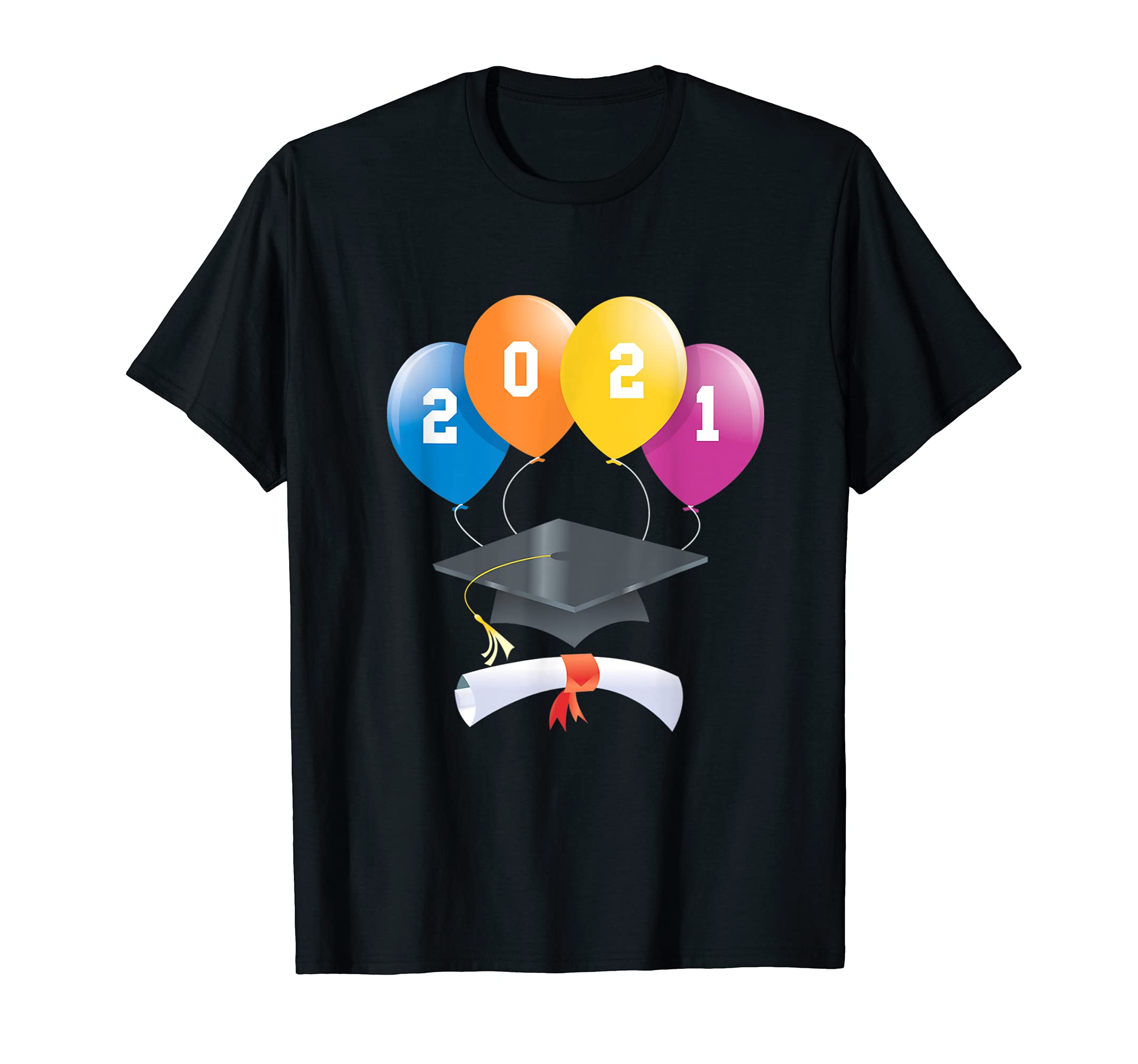Graduation 2021 Graduate Balloons Cap Diploma Class of 2021 T-Shirt