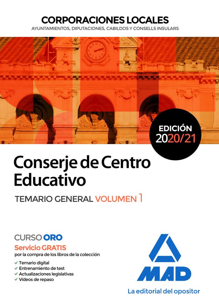 Conserje de Centro Educativo de Corporaciones Locales. Temario General volumen 1