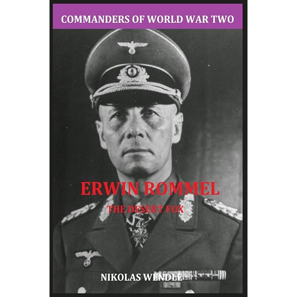 The Desert Fox in Normandy: Rommel's Defense of Fortress Europe