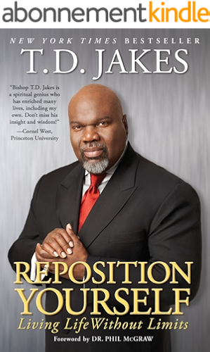 Download Reposition Yourself: Living Life Without Limits (English Edition) PDF