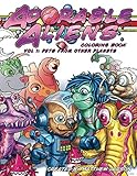 Adorable Aliens Coloring Book: Volume 1: Pets From Other Planets by Matthew Larson