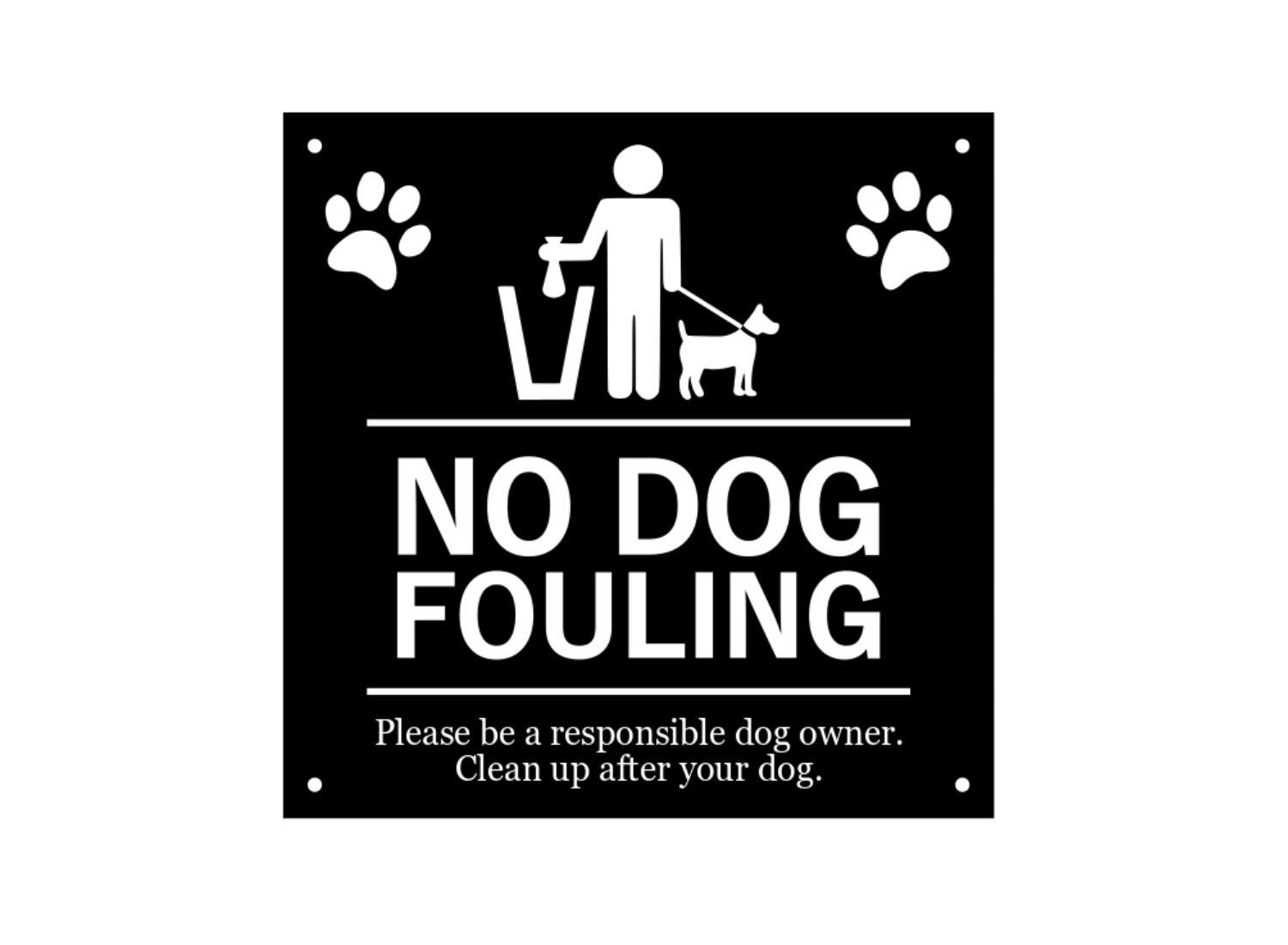 Stylish and Bold, No Dog Fouling Sign - Ideal for any location, Interior and Exterior, with drill holes (Medium 14.5 x 14.5 cm)