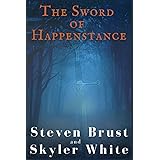 The Sword Of Happenstance