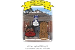 Shoe Family Adventures: Let's Go To The Library