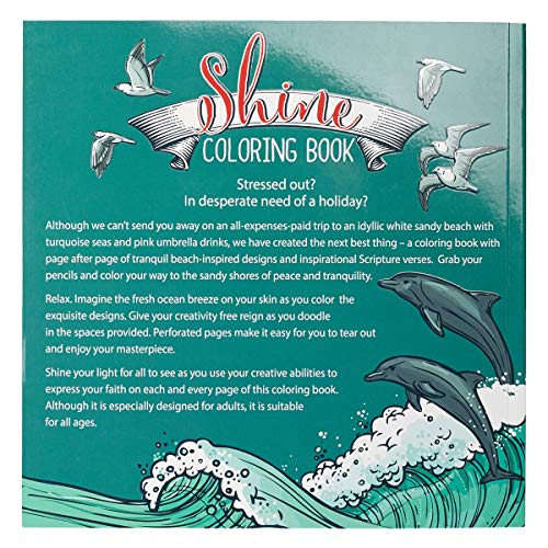 "Shine": Color Your Life Beautiful Inspirational Adult Coloring Book