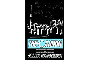 The Cannon and Other Stories