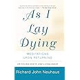 As I Lay Dying: Meditations Upon Returning
