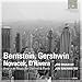 Bernstein: Clarinet Sonata; Gershwin: 3 Preludes, I Got Rhythm