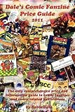 Dale's Comic Fanzine Price Guide 2011 by 