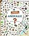 La petite encyclopédie des animaux: Questions - réponses (Mes premières découvertes, nouvelle présentation - La petite encyclopédie) (French Edition) by 
