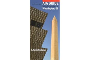 AIA Guide to the Architecture of Washington, DC