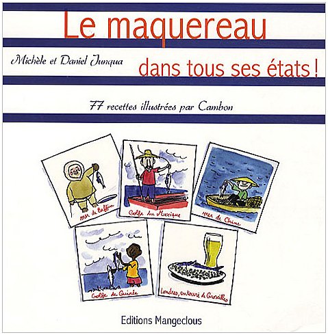 Le  maquereau dans tous ses états !