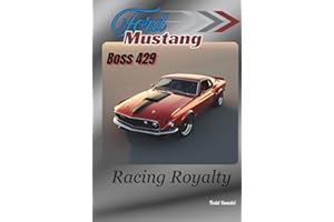 Ford Mustang Boss 429: Racing Royalty