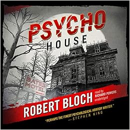 Robert Bloch Psycho House