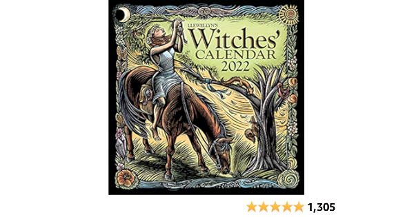 Llewellyn Calendar 2022 Llewellyn's 2022 Witches' Calendar: Llewellyn, Blair, Blake Octavian,  Blake, Deborah, Zakroff, Laura Tempest, Barrette, Elizabeth, Rajchel,  Diana, Mankey, Jason, Tipton, Melissa, Grant, Ember, Digitalis, Raven,  Mooney, Thorn, Freuler, Kate, Henderson ...