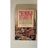 The World Rushed In: The California Gold Rush Experience