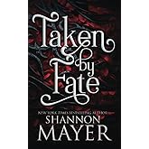 Taken by Fate (The Alpha Territories)