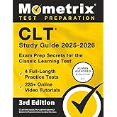 CLT Study Guide 2025-2026 - 4 Full-Length Practice Tests, 225+ Online Video Tutorials, Exam Prep Secrets for the Classic Learning Test: [3rd Edition]