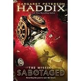 Sabotaged (The Missing, Book 3)