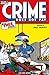Crime Does Not Pay Archives Volume 5 by Dick Wood, Philip Simon