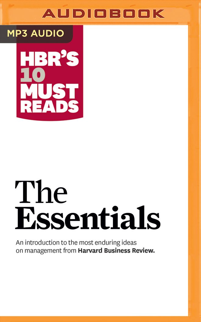 Amazoncom Hbrs 10 Must Reads The Essentials - 