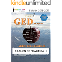 GED en español - Artes del Lenguaje: Examen de Práctica 1 (GED en español de la Maestra Ximena nº 3) (Spanish Edition) book cover