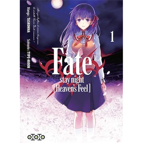Fate / Stay night (Heaven's feel), t. 01: Heaven's feel : Type