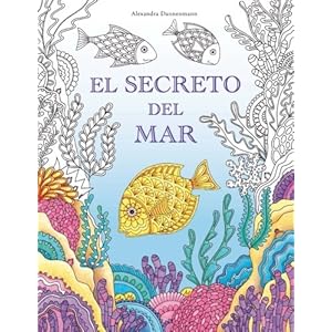El Secreto del Mar: Busca los tesoros del barco hundido. Un libro para colorear para niños y adultos. (Spanish Edition)