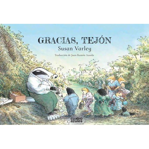 Gracias, Tejón Gracias, Tejón