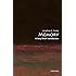 Memory: A Very Short Introduction (Very Short Introductions)