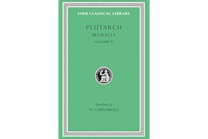 Moralia, Volume VI: Can Virtue Be Taught? On Moral Virtue. On the Control of Anger. On Tranquility of Mind. On Brotherly Love