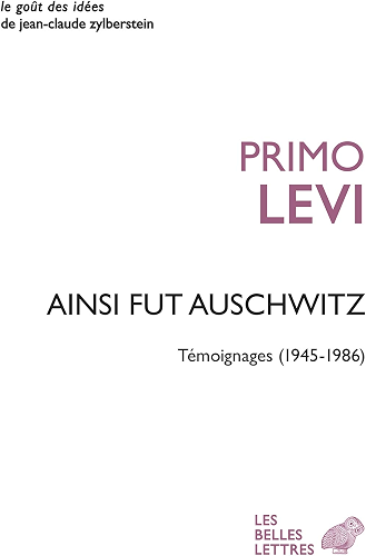 Download Ainsi fut Auschwitz: Témoignages (1945-1986) (Le Goût des idées t. 71) PDF