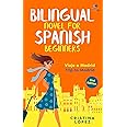 Viaje a Madrid: Bilingual Spanish novel for Beginners with English translation (Los viajes de Marta)