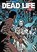 Dead Life T01: Crépuscule (SOL.FANTASTIQUE) (French Edition) by 