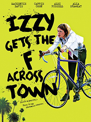 Izzy Gets the F Across Town