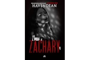 Dans l'ombre de Zachary (French Edition)