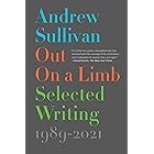 Out on a Limb: Selected Writing, 1989–2021