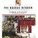 The Basque Kitchen: Tempting Food from the Pyrenees