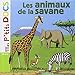 Mes P'tits Docs: Les Animaux De La Savane (French Edition) by 