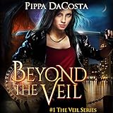 Beyond the Veil: The Veil Series, Book 1