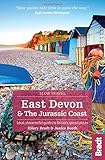 East Devon & the Jurassic Coast: Local, Characterful Guides to Britain's special places (Bradt Slow Travel) by