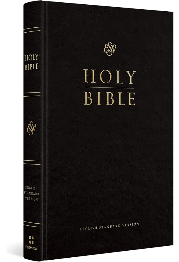 The Holy Bible: English Standard Version: ESV Bibles by Crossway