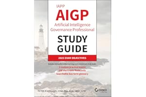 IAPP AIGP Artificial Intelligence Governance Professional Study Guide