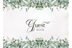 Guest Book: Party Guest Book Gold Floral Greenery for Wedding Reception, Bridal Shower, Anniversary, Birthday, Holiday Vacati