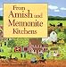 From Amish and Mennonite Kitchens by 