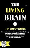 The Living Brain